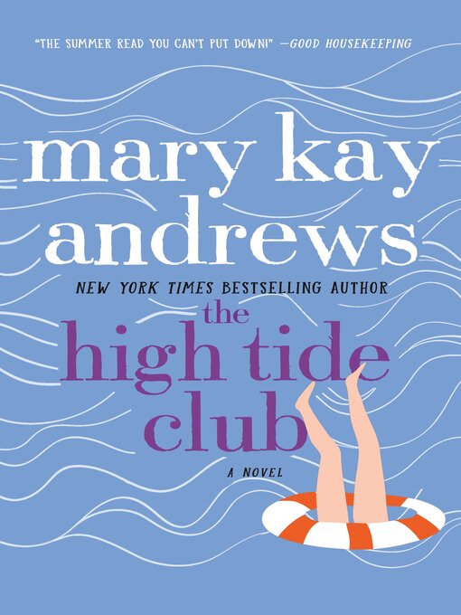 Title details for The High Tide Club by Mary Kay Andrews - Wait list